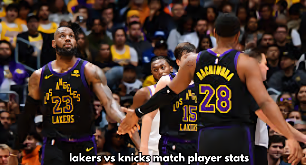 lakers vs knicks match player stats