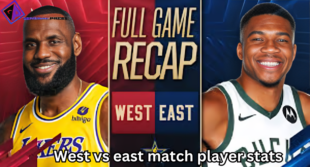 West vs East Match Player Stats: A Comparative Analysis