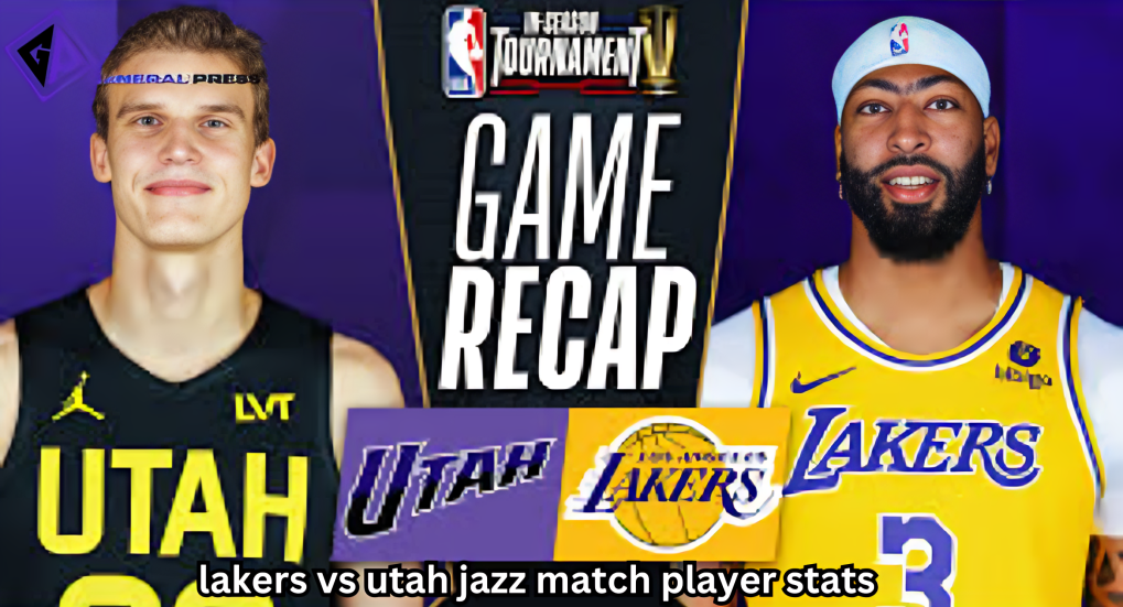 Lakers vs. Utah Jazz: A Comprehensive Analysis of Player Stats