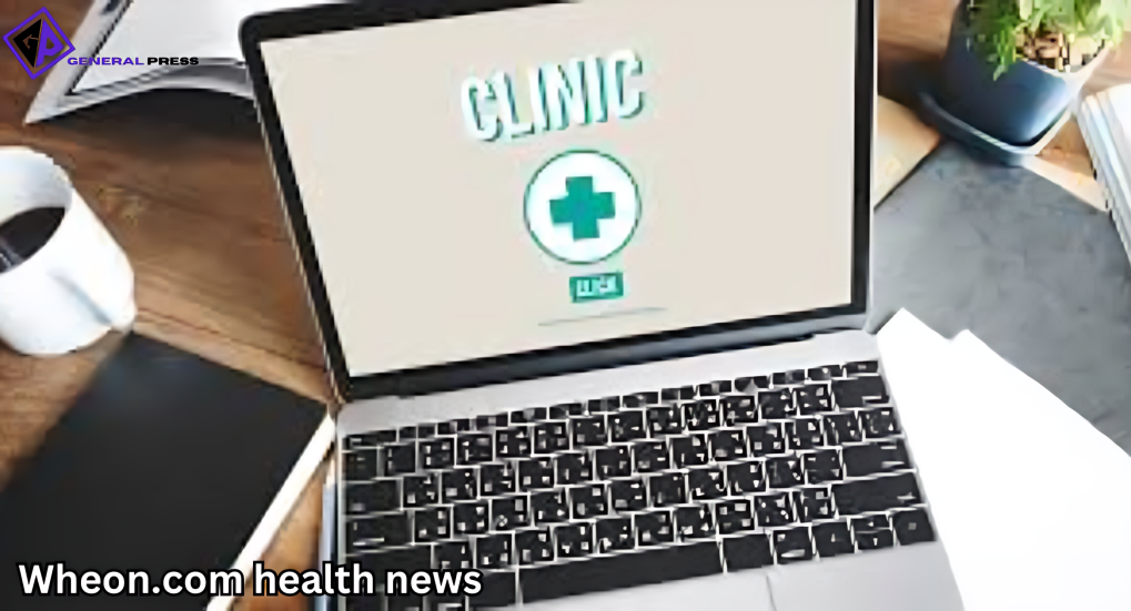 Wheon.com: Your Source for Trusted Health News